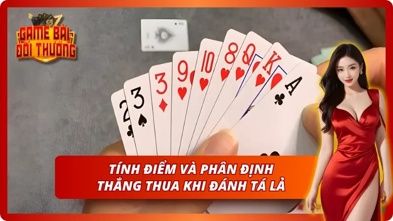 Hướng dẫn cách tính điểm và phân định thắng thua khi chơi bài Phỏm 